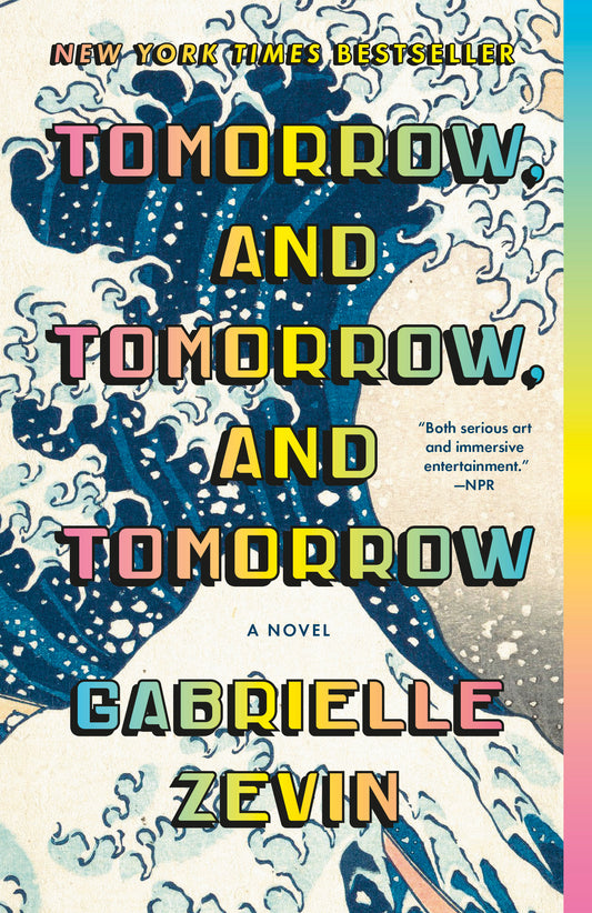 Tomorrow, and Tomorrow, and Tomorrow - Gabrielle Zevin