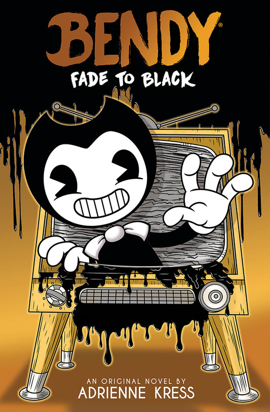 Bendy: Fade To Black - Adrienne Kress