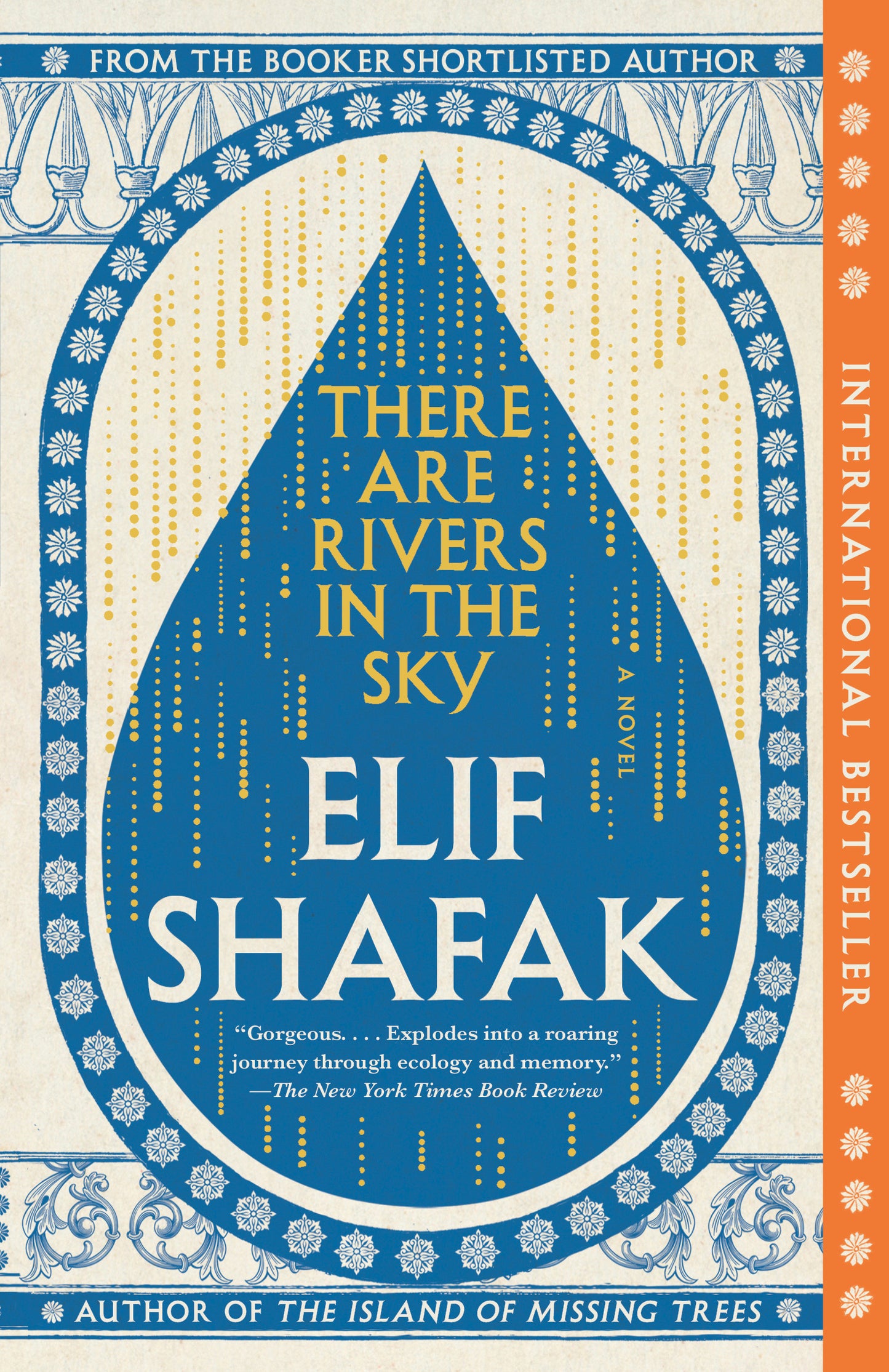 There are Rivers in the Sky - Elif Shafak