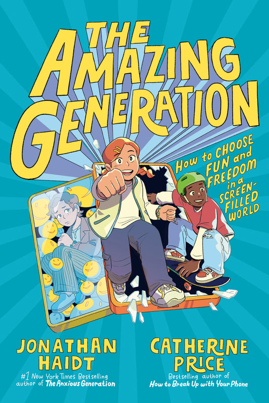 The Amazing Generation - Jonathan Haidt & Catherine Price
