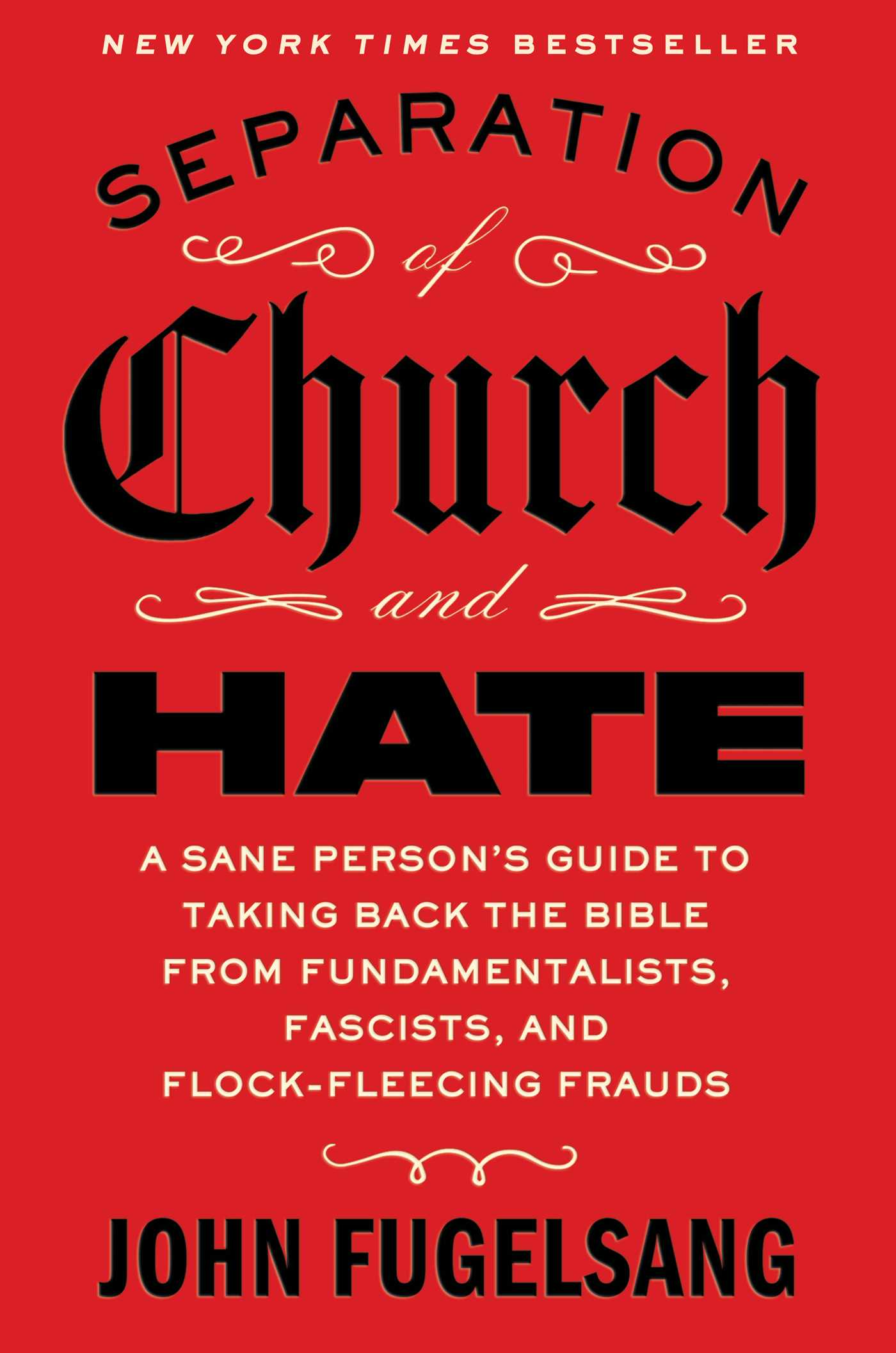 Separation of Church and Hate - John Fugelsang