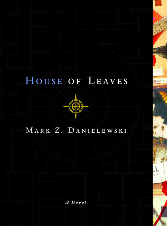 House Of Leaves - Mark Z. Danielewski