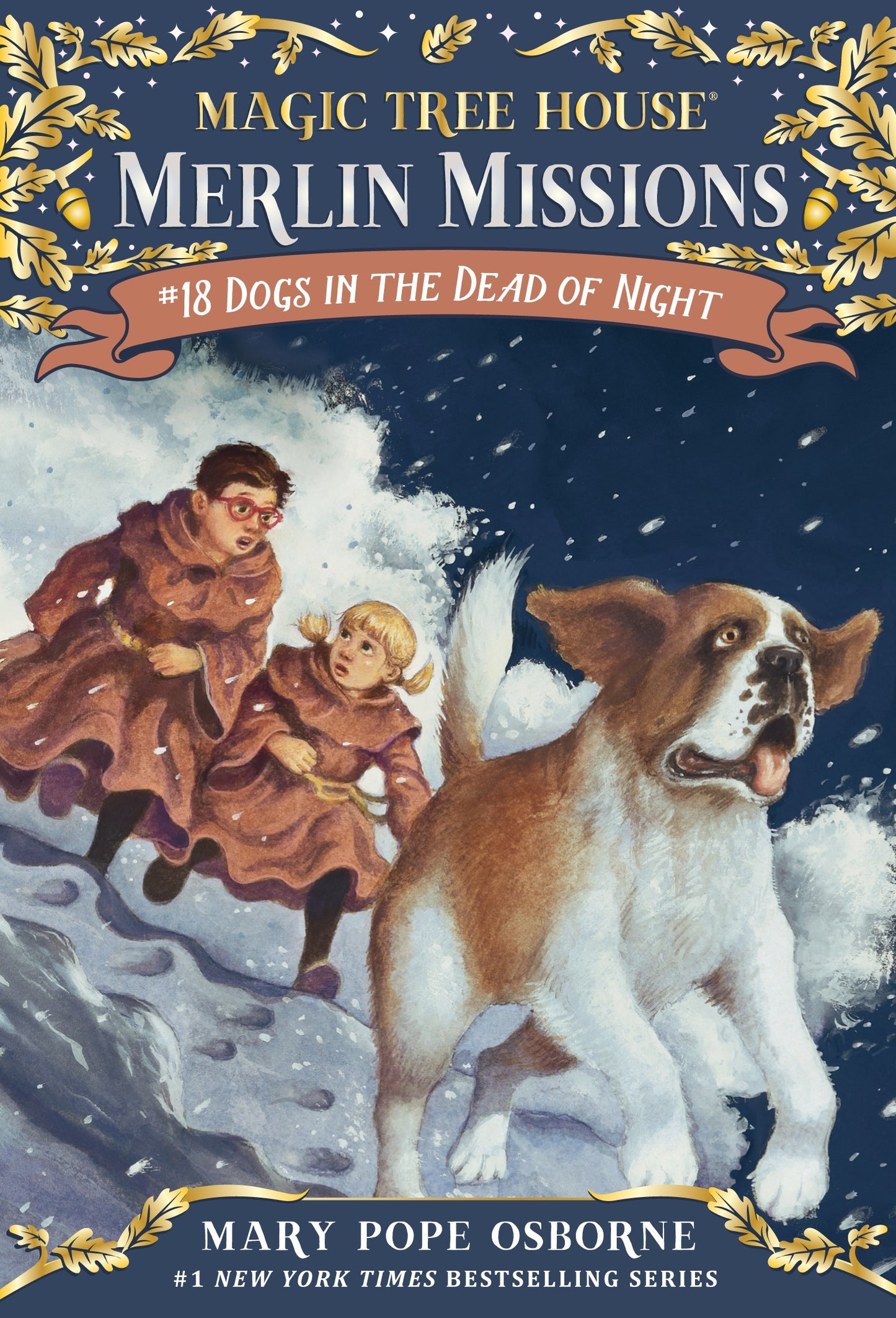 Magic Tree House: Merlin Missions - Dogs in the Dead of Night (Book 18) - Mary Pope Osborne