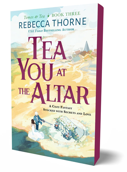 Tea Your at the Alter - Rebecca Thorne