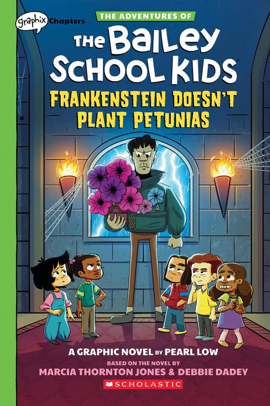 Frankenstein Doesn't Plant Petunias (The Bailey School Kids #2) - Marcia Thornton Jones