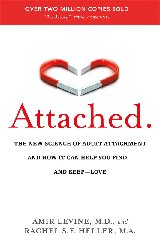 Attached - Amir Levine, M.D., Rachel Heller
