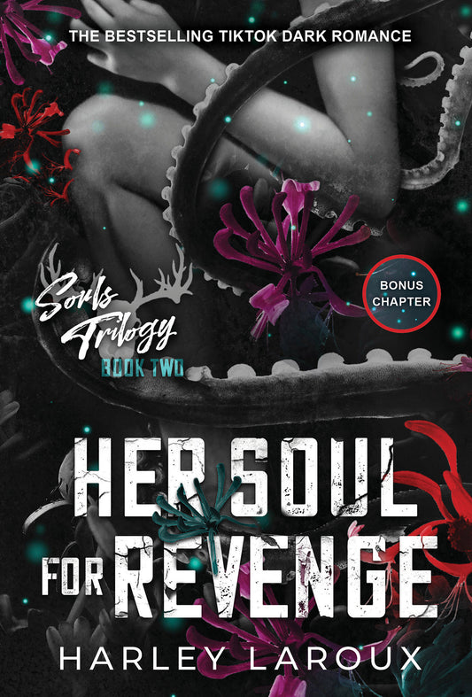 Souls Trilogy: Her Soul for Revenge (Book 2) - Harley Laroux