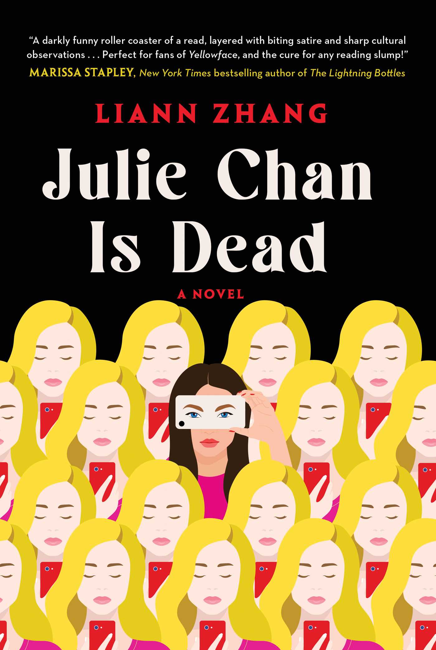 Julie Chan Is Dead - Liann Zhang