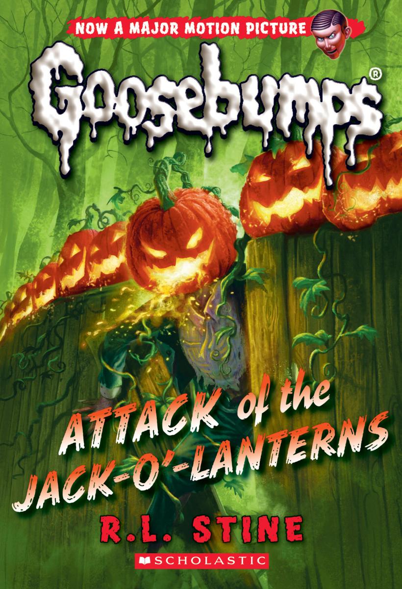 Goosebumps: Attack of the Jack-o-Lantern - R. L. Stine