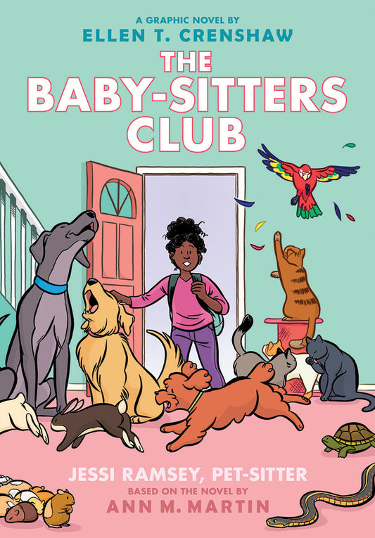 The Baby-Sitters Club Graphic Novel: Jessi Ramsey, Pet-Sitter (#18) - Ann M. Martin and Ellen T. Crenshaw