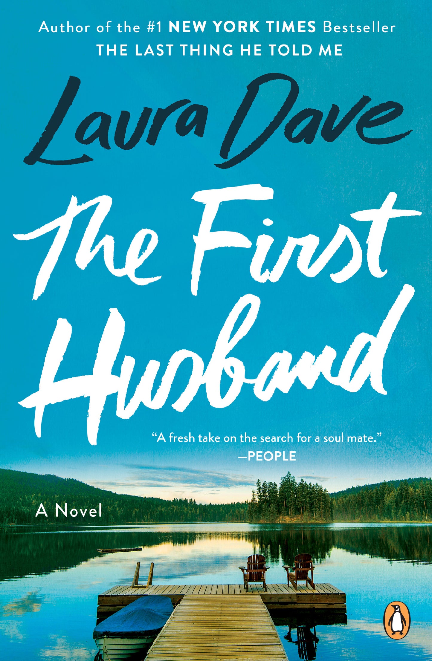 The First Husband - Laura Dave