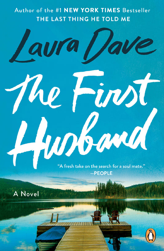 The First Husband - Laura Dave