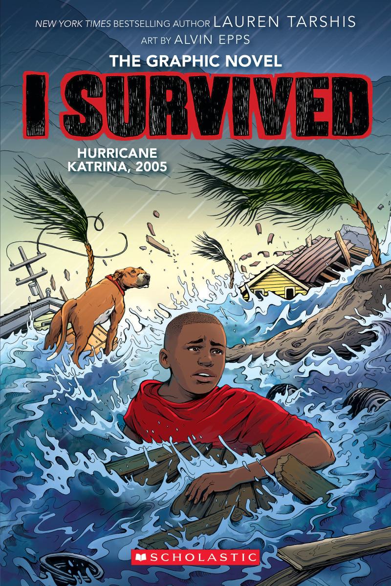 I Survived Hurrican Katrina, 2016 - Lauren Tarshis