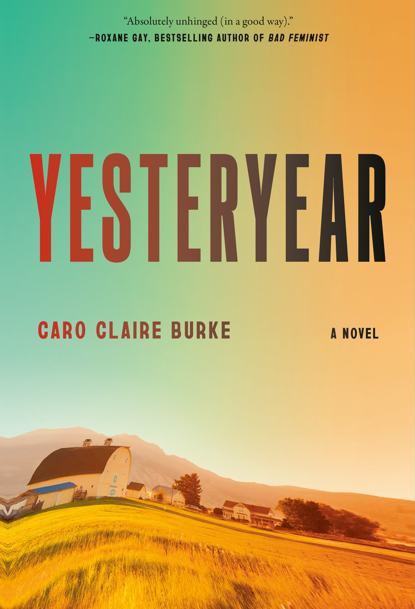 Yesteryear - Caro Claire Burke