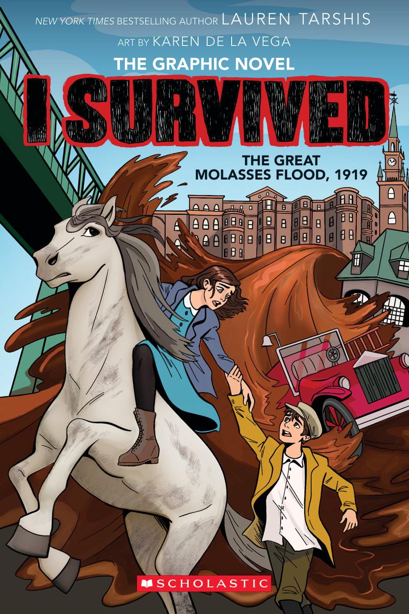 I Survived the Great Molasses Flood, 1919 - Lauren Tarshis