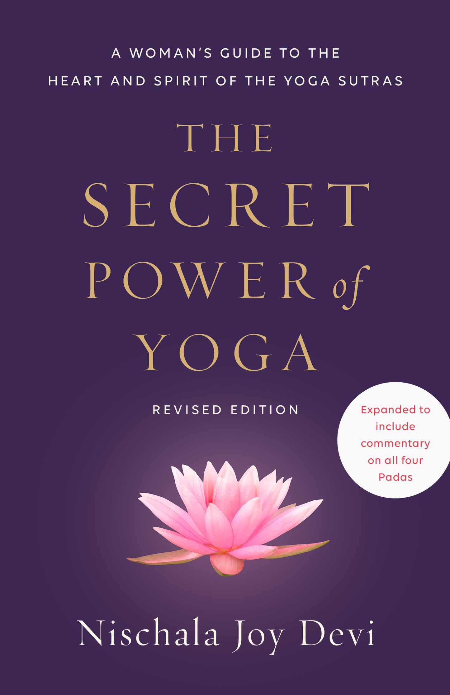 The Secret Power of Yoga - Nischala Joy Devi