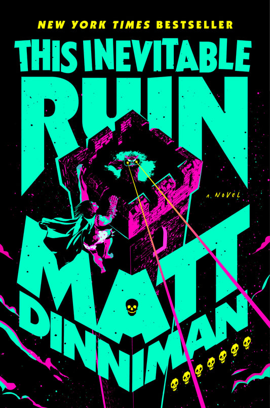 The Inevitable Ruin - Matt Dinniman