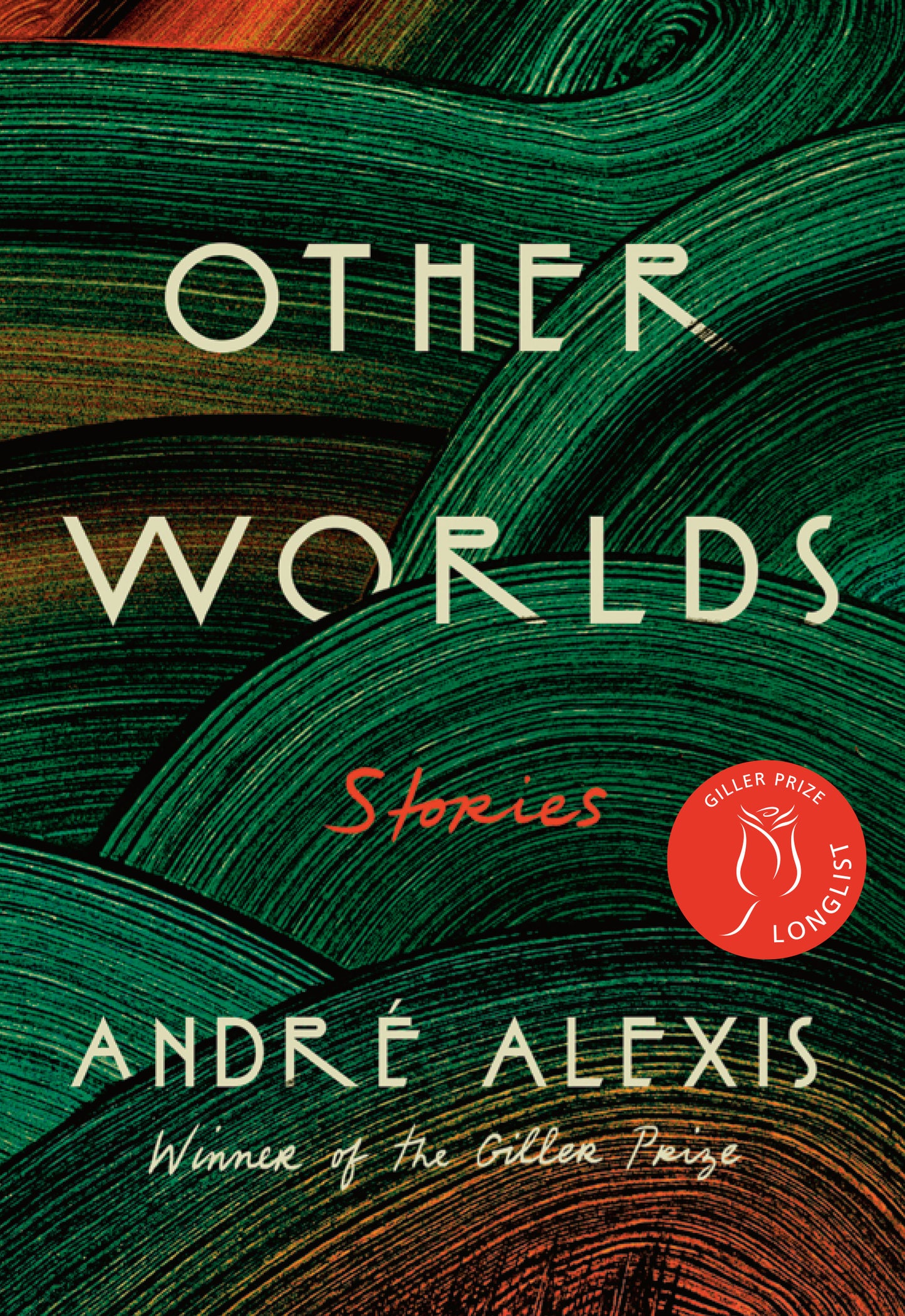 Other Worlds - Andre Alexis