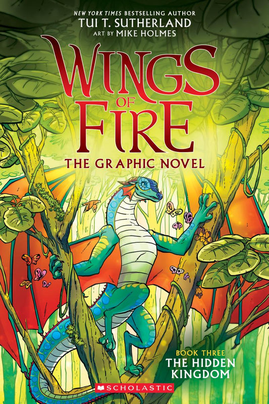The Hidden Kingdom: A Graphic Novel (Wings of Fire Graphic Novel #3) - Tui T. Sutherland
