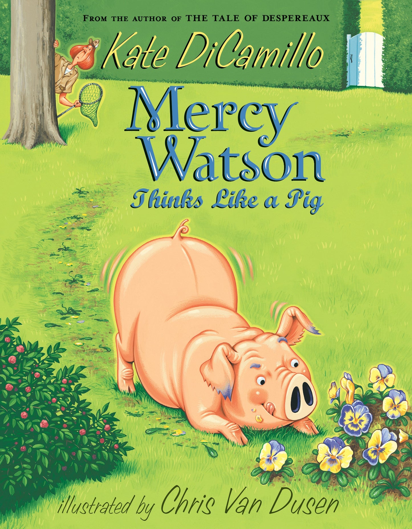 Mercy Watson Thinks Like a Pig - Kate DiCamillo