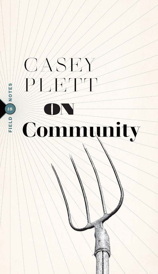 On Community - Casey Plett