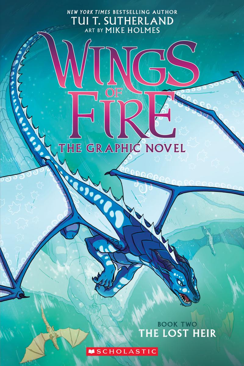 The Lost Heir: A Graphic Novel (Wings of Fire Graphic Novel #2) - Tui T. Sutherland