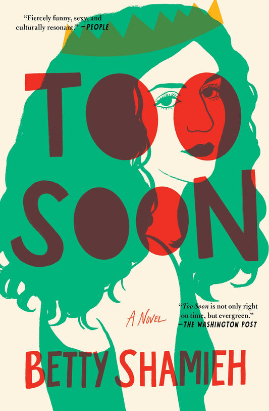 Too Soon - Betty Shamieh