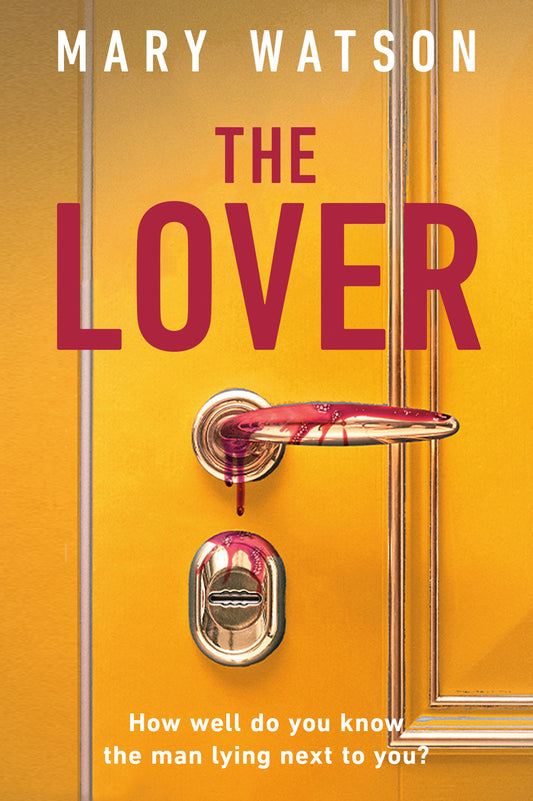 The Lover - Mary Watson