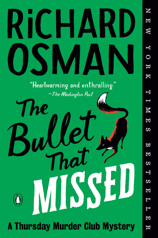 The Bullet That Missed - Richard Osman