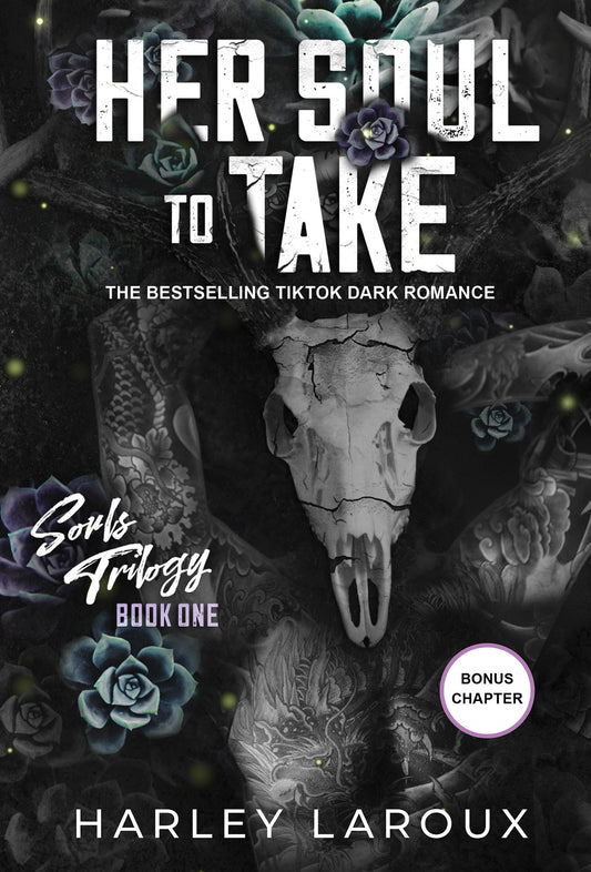 Souls Trilogy: Her Soul to Take (Book 1) - Harley Laroux