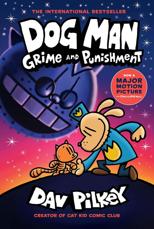 Dog Man: Grime and Punishment (Book 9) - Dav Pilkey