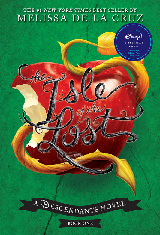 A Descendants Novel Book 1: The Isle of the Lost