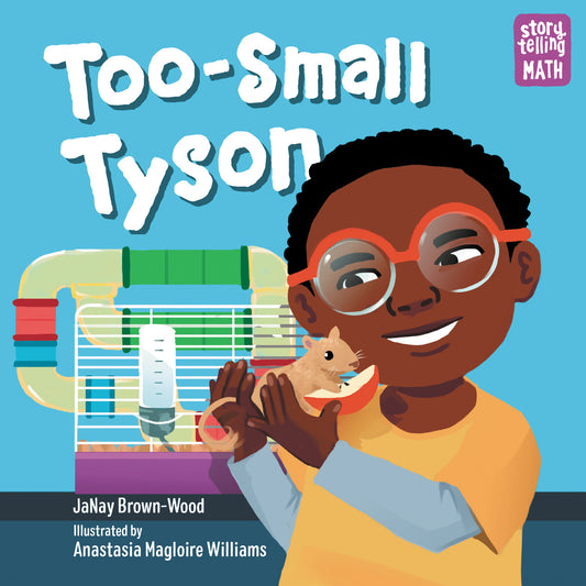 Too-Small Tyson - JaNay Brown-Wood