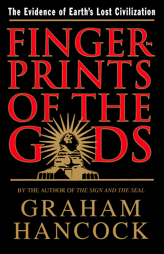 Fingerprints Of The Gods - Graham Hancock