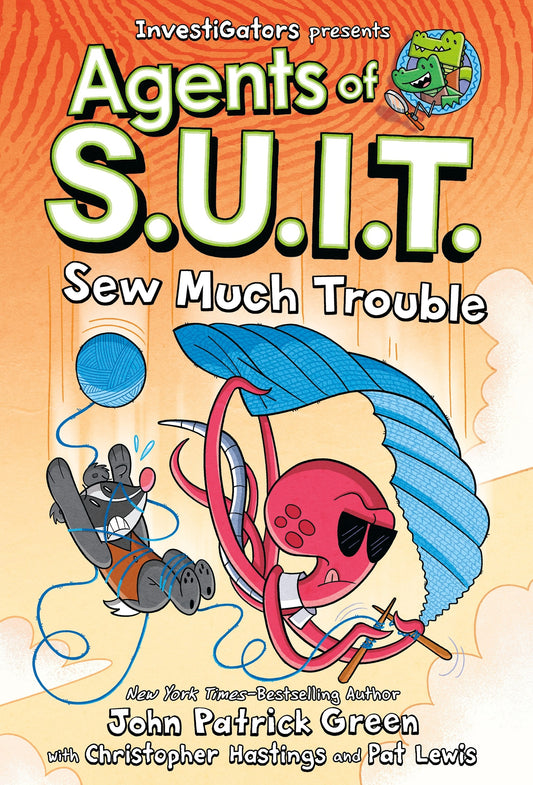 Agents of S.U.I.T: Sew Much Trouble - John Patrick Green