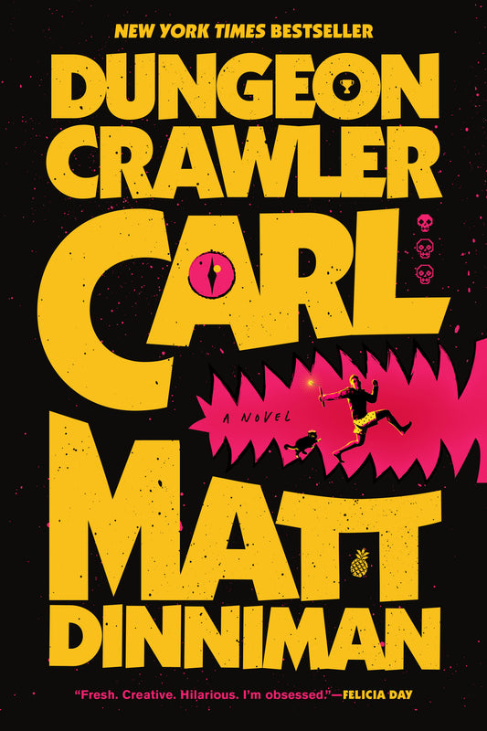 Dungeon Crawler - Matt Dinniman