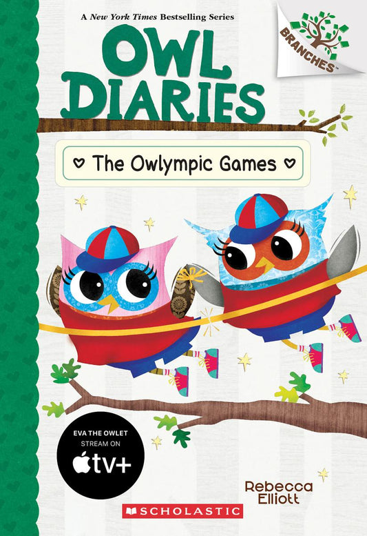 Owl Diaries: The Owlympic Games (#20) - Rebecca Elliott