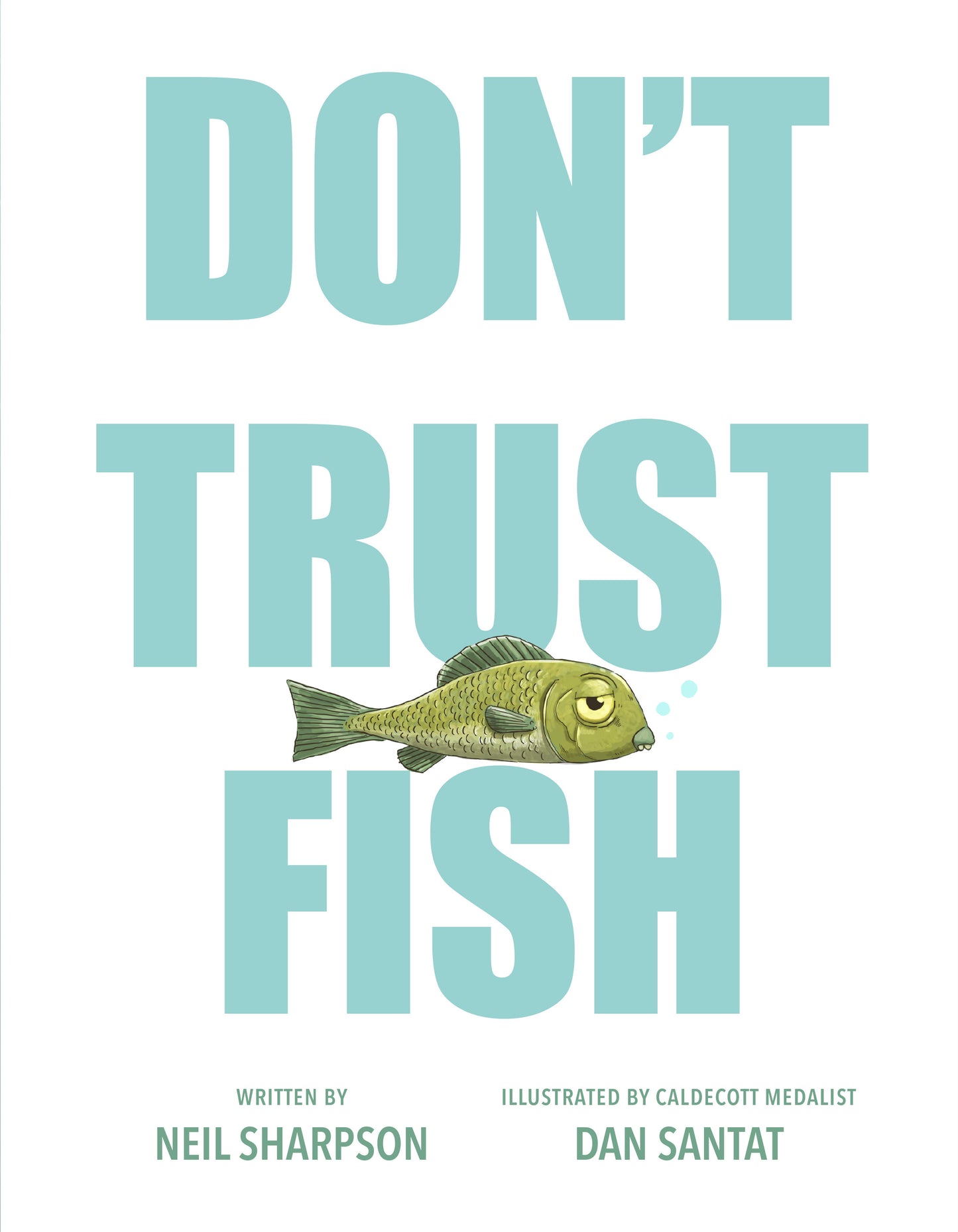 Don't Trust Fish - Neil Sharpson