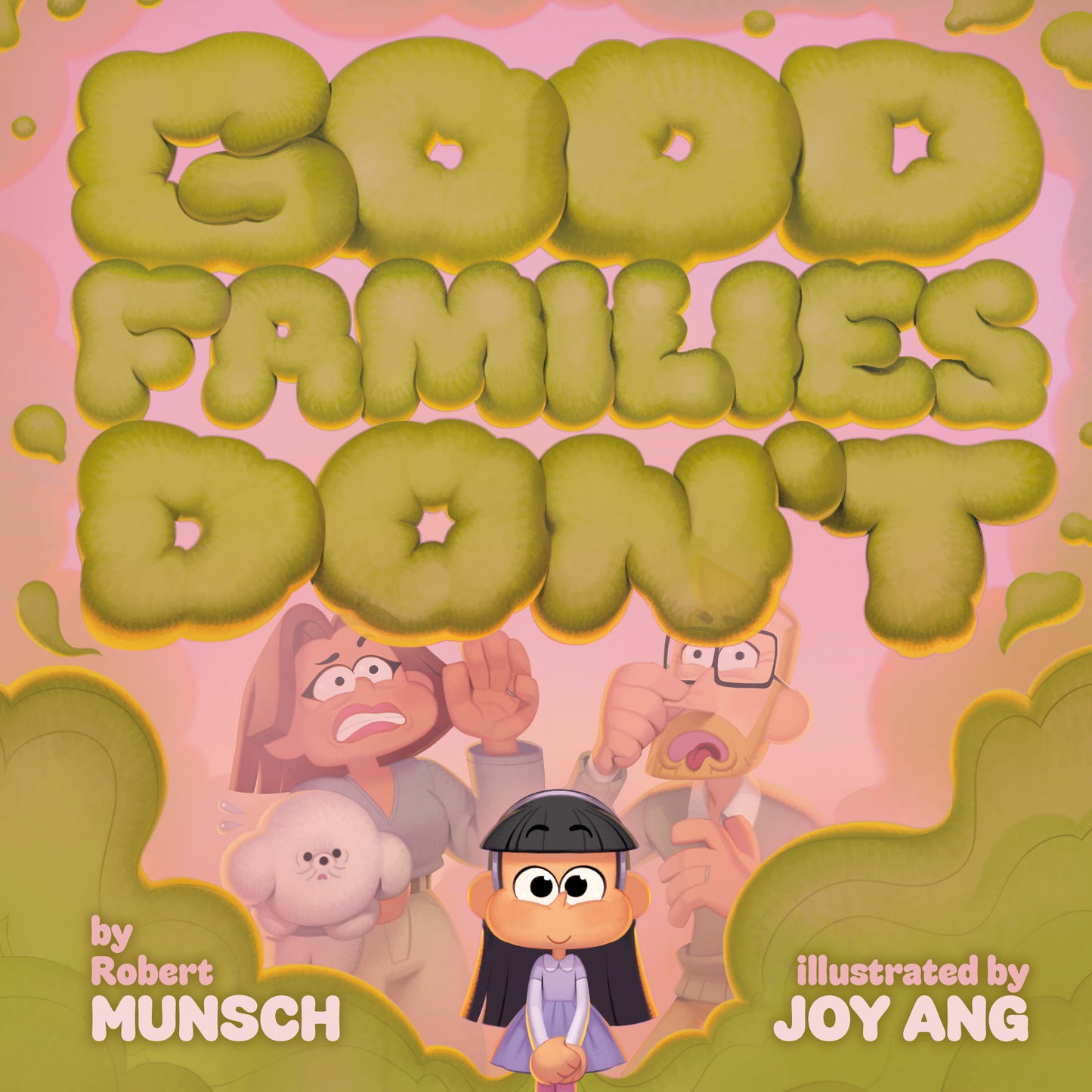 Good Families Don't - Robert Munsch