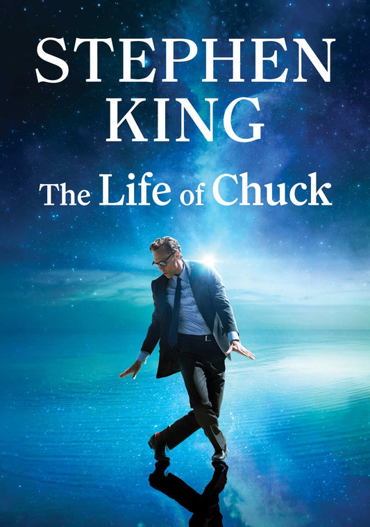 The Life Of Chuck - Stephen King