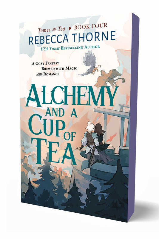 Alchemy and a Cup of Tea - Rebecca Thorne