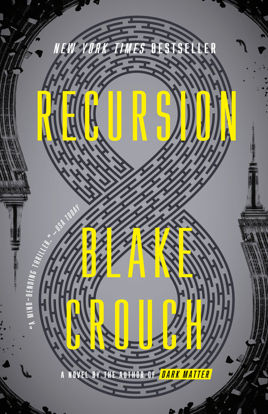 Recursion - Blake Crouch