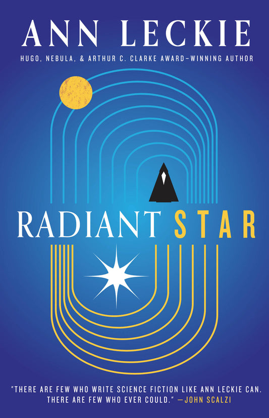 Radiant Star - Ann Leckie
