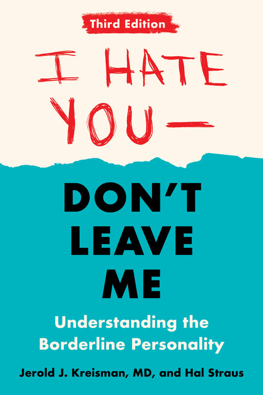 I hate You - Don't Leave Me - Jerold J. Kreisman