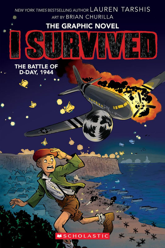 I Survived the Battle of D-Day, 1944 - Lauren Tarshis