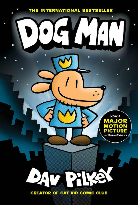 Dog Man: A Graphic Novel (Book 1) - Dav Pilkey