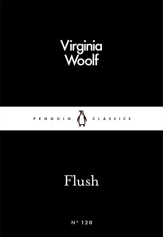 Flush - Virginia Wolf