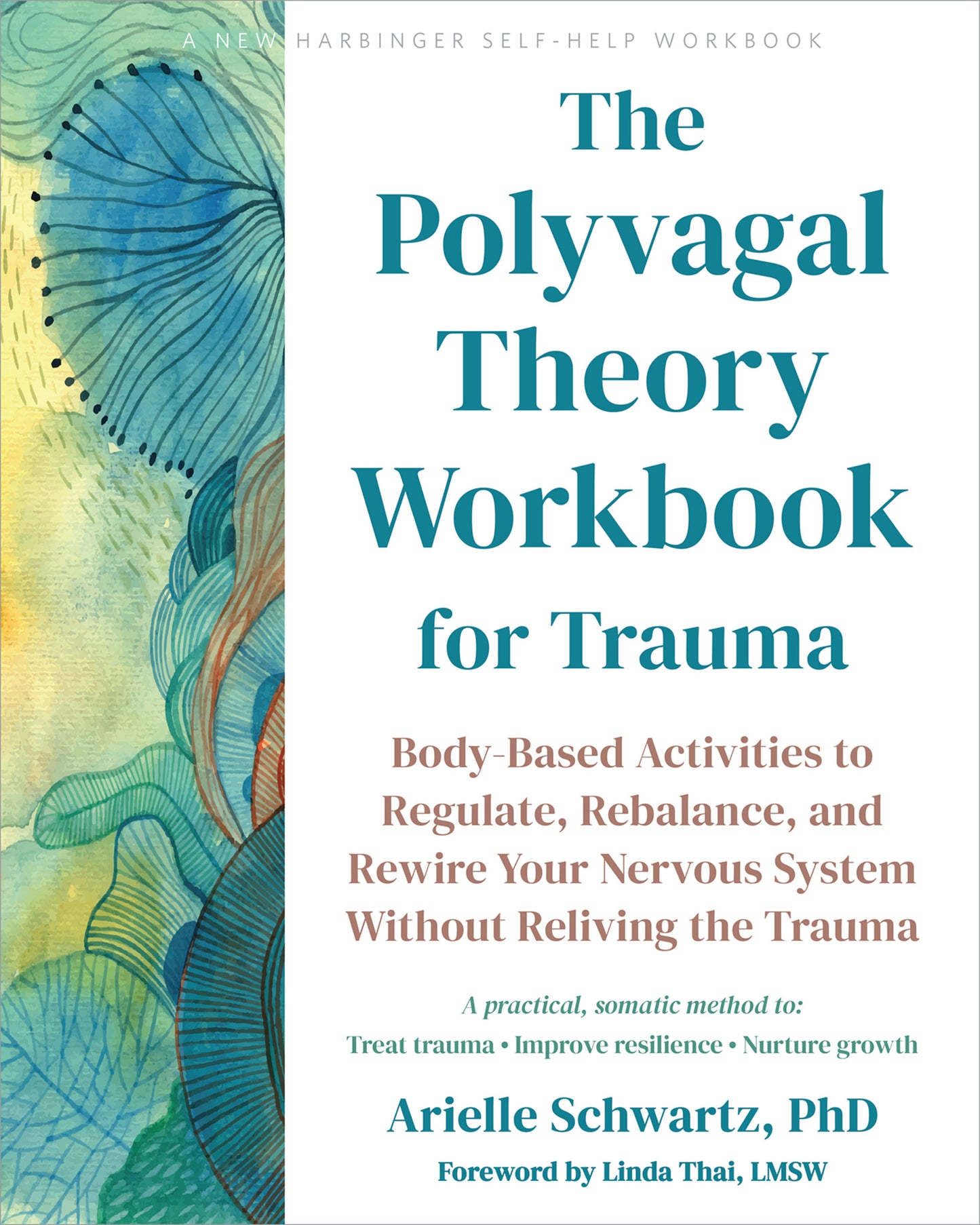 The Polyvagal Theory Workbook - Arielle Schwartz