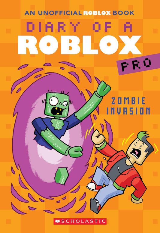 Diary of a Roblox Pro: Zombie Invasion (#5) - Ari Avatar (An AFK Book)