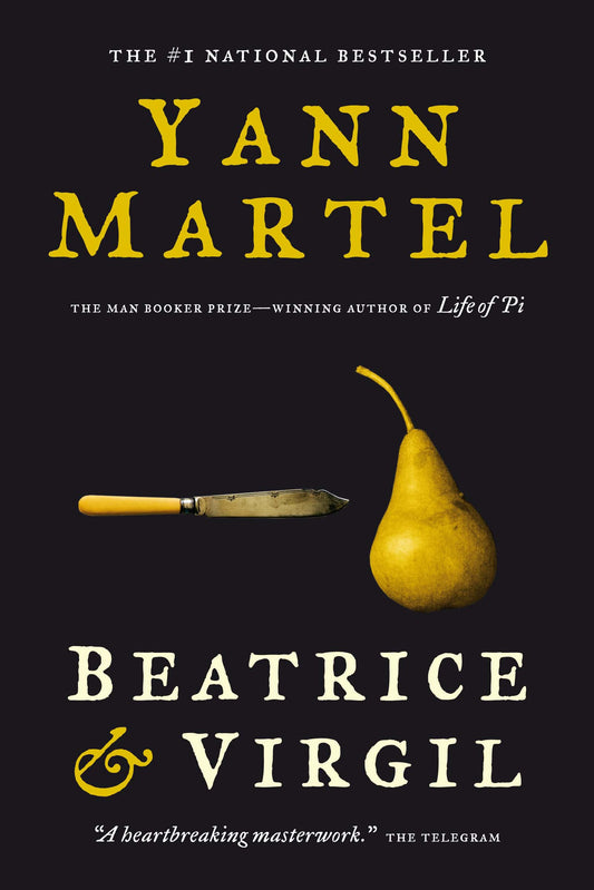 Beatrice & Vergil - Yann Martel